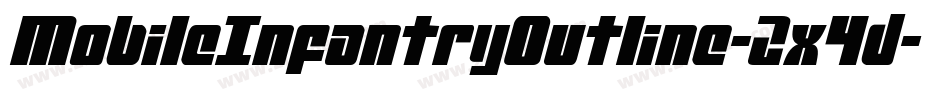 MobileInfantryOutline-2x4d字体转换 MobileInfantryOutline-2x4d字体转换