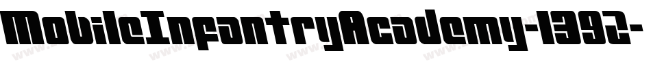 MobileInfantryAcademy-1392字体转换 MobileInfantryAcademy-1392字体转换