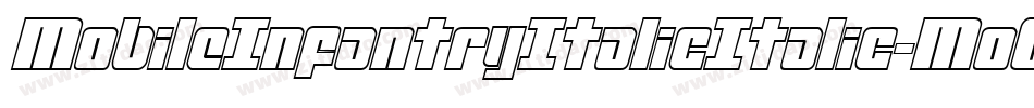 MobileInfantryItalicItalic-MoOJ字体转换 MobileInfantryItalicItalic-MoOJ字体转换