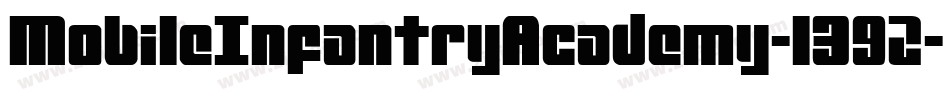 MobileInfantryAcademy-1392字体转换 MobileInfantryAcademy-1392字体转换