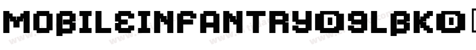 MobileInfantry-9lBK字体转换