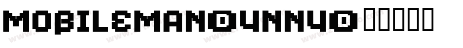 MobileMan-4nn4字体转换