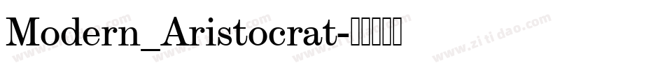 Modern_Aristocrat字体转换