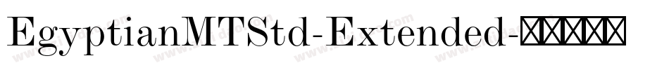 EgyptianMTStd-Extended字体转换