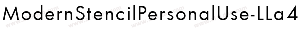 ModernStencilPersonalUse-LLa4字体转换