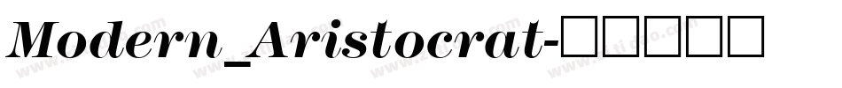 Modern_Aristocrat字体转换