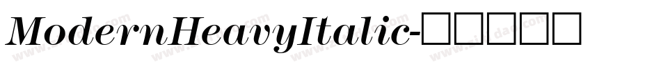 ModernHeavyItalic字体转换