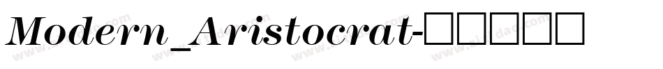 Modern_Aristocrat字体转换