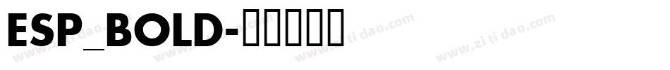 ESP_BOLD字体转换