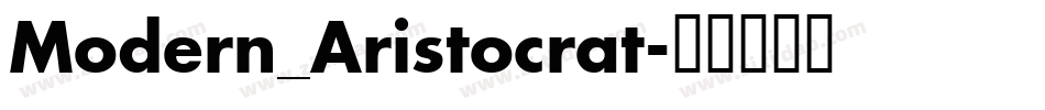 Modern_Aristocrat字体转换