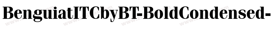 BenguiatITCbyBT-BoldCondensed字体转换