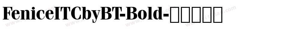 FeniceITCbyBT-Bold字体转换