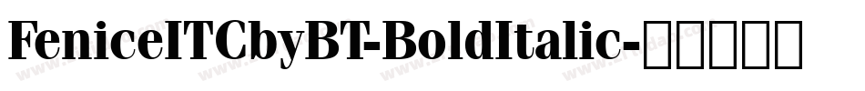 FeniceITCbyBT-BoldItalic字体转换