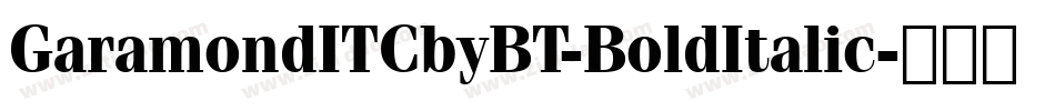 GaramondITCbyBT-BoldItalic字体转换