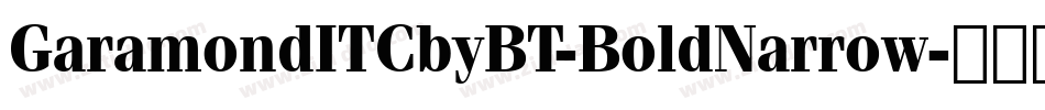 GaramondITCbyBT-BoldNarrow字体转换
