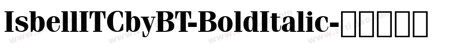 IsbellITCbyBT-BoldItalic字体转换
