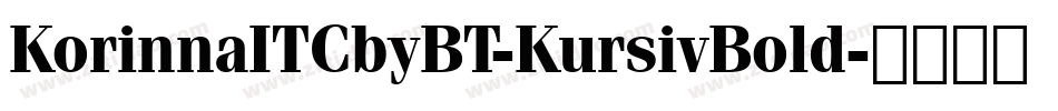 KorinnaITCbyBT-KursivBold字体转换