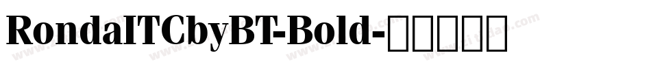 RondaITCbyBT-Bold字体转换