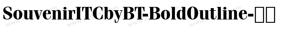 SouvenirITCbyBT-BoldOutline字体转换
