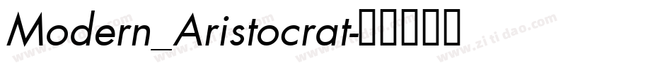 Modern_Aristocrat字体转换