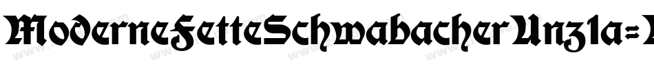 ModerneFetteSchwabacherUnz1a-KOje字体转换