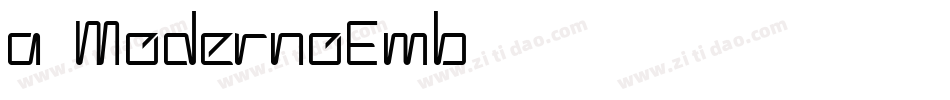 a_ModernoEmb字体转换