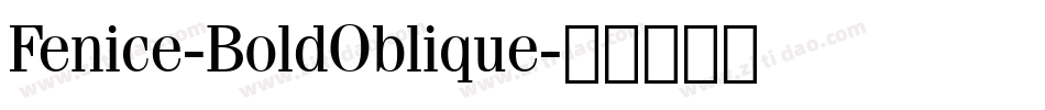 Fenice-BoldOblique字体转换