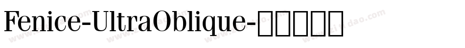 Fenice-UltraOblique字体转换