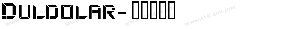 Duldolar字体转换