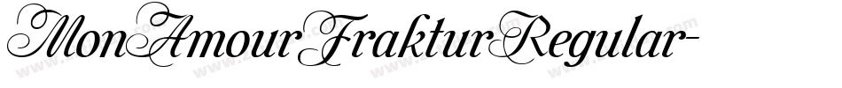 MonAmourFrakturRegular字体转换
