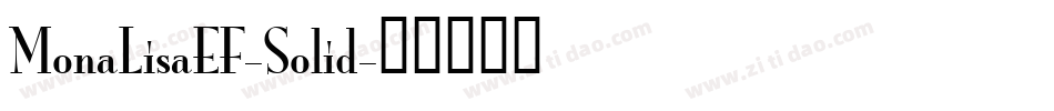MonaLisaEF-Solid字体转换