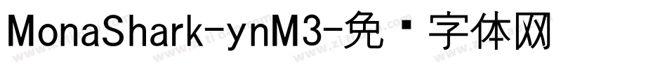 MonaShark-ynM3字体转换