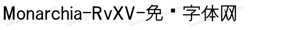 Monarchia-RvXV字体转换