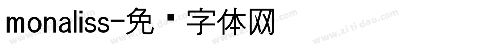 monaliss字体转换