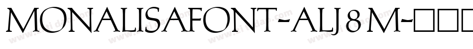 MonalisaFont-ALJ8M字体转换