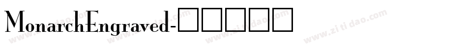 MonarchEngraved字体转换