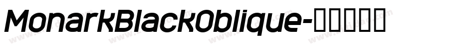 MonarkBlackOblique字体转换
