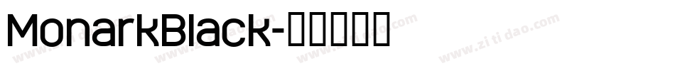 MonarkBlack字体转换