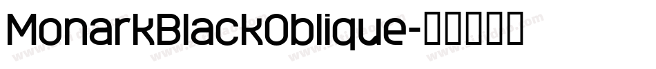 MonarkBlackOblique字体转换