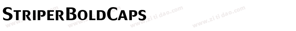 StriperBoldCaps字体转换