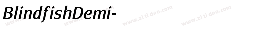 BlindfishDemi字体转换