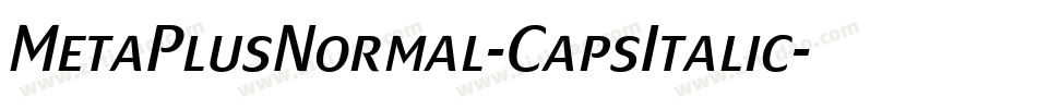 MetaPlusNormal-CapsItalic字体转换