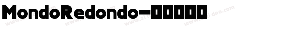 MondoRedondo字体转换