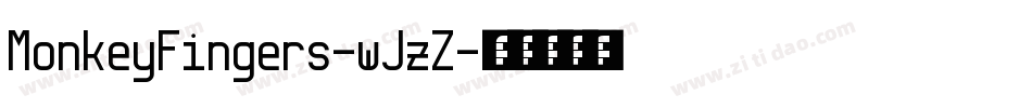 MonkeyFingers-wJzZ字体转换