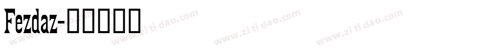 Fezdaz字体转换