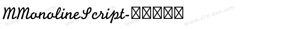 MMonolineScript字体转换