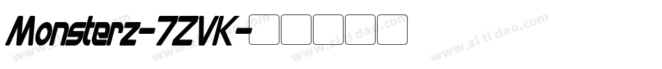 Monsterz-7ZVK字体转换