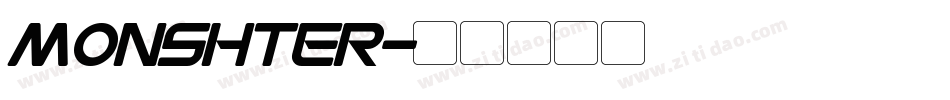 MONSHTER字体转换