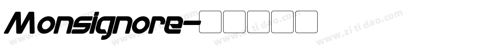 Monsignore字体转换