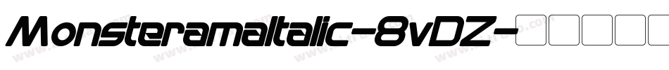 MonsteramaItalic-8vDZ字体转换